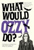 What Would Ozzy Do? cover image