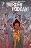 MURDER PODCAST #3 COVER B MIKE TISSERAND CONNECTING cover image