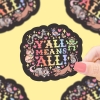 Turtle's Soup Sticker: Y'all Means All! cover image