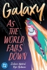 Galaxy 2: As The World Falls Down cover image