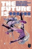 FUTURE IS ****** #9 cover image