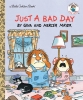 Just a Bad Day — A Little Golden Book cover image