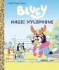Bluey: Magic Xylophone — A Little Golden Book cover image