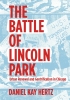 The Battle of Lincoln Park: Urban Renewal and Gentrification in Chicago cover image