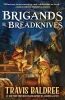 Brigands & Breadknives (HC) cover image