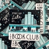 Rather Keen sticker: Stay Up Late at the Book Club cover image