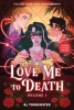 Love Me to Death Vol. 1 (SC) cover image