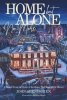 Home But Alone No More: A Memoir From the Owner of the House That Made Movie History cover image