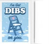 Harebrained! Greeting Card: I've Got Dibs on You cover image