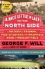 A Nice Little Place on the North Side: A History of Triumph, Mostly Defeat, and Incurable Hope at Wrigley Field (SC) cover image