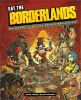 Eat the Borderlands: One Loader Bot's Culinary Tour Through Pandora and Beyond! cover image