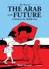The End of the Arab of the Future: A Youth in the Middle East Vol. 1 cover image