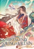 Mistakenly Saving the Villain Vol. 3 cover image