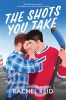 The Shots You Take cover image