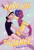 Dare You to Dance (SC) cover image