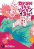 DRAW THIS THEN DIE VOL 1 TP cover image
