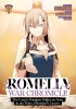 ROMELIA WAR CHRONICLE THE COUNTS DAUGHTER RALLIES AN ARMY IN THE WAKE OF MANKINDS VICTORY MANGA TP VOL 03 cover image