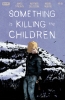 SOMETHING IS KILLING THE CHILDREN #49 cover image