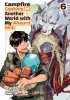 Campfire Cooking in Another World With My Absurd Skill: Volume 6 (Manga) cover image