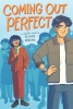 Coming Out Perfect: A Graphic Novel (SC) cover image