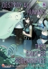 Destroy All Humans. They Can't Be Regenerated. A Magic: The Gathering Manga, Vol. 8 cover image