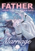 FATHER I DONT WANT THIS MARRIAGE TP VOL 07 cover image