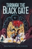 Through the Black Gate (SC) cover image