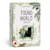 The Found World Oracle: A 60-Card Deck + Guidebook for Magic in the Everyday cover image
