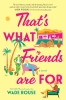 That's What Friends Are For (HC) cover image