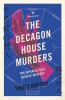 The Bizarre House Mysteries Book 1: The Decagon House Murders cover image