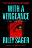 With a Vengeance: A Novel (SC) cover image