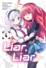Liar, Liar, Vol. 4 (manga) cover image