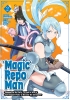MAGIC REPO MAN DUMPED BY MY PARTY I#LL CASH IN WITH A CUTE SUPPORT FAIRY TO BECOME THE STRONGEST TP VOL 02 cover image