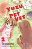 Yuzu the Pet Vet Vol. 2 cover image