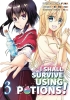 I SHALL SURVIVE USING POTIONS GN VOL 03 cover image