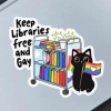 Fable and Flame Co. Sticker: Keep Libraries Free and Gay cover image
