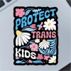 Fable and Flame Co. Sticker: Protect Trans Kids cover image